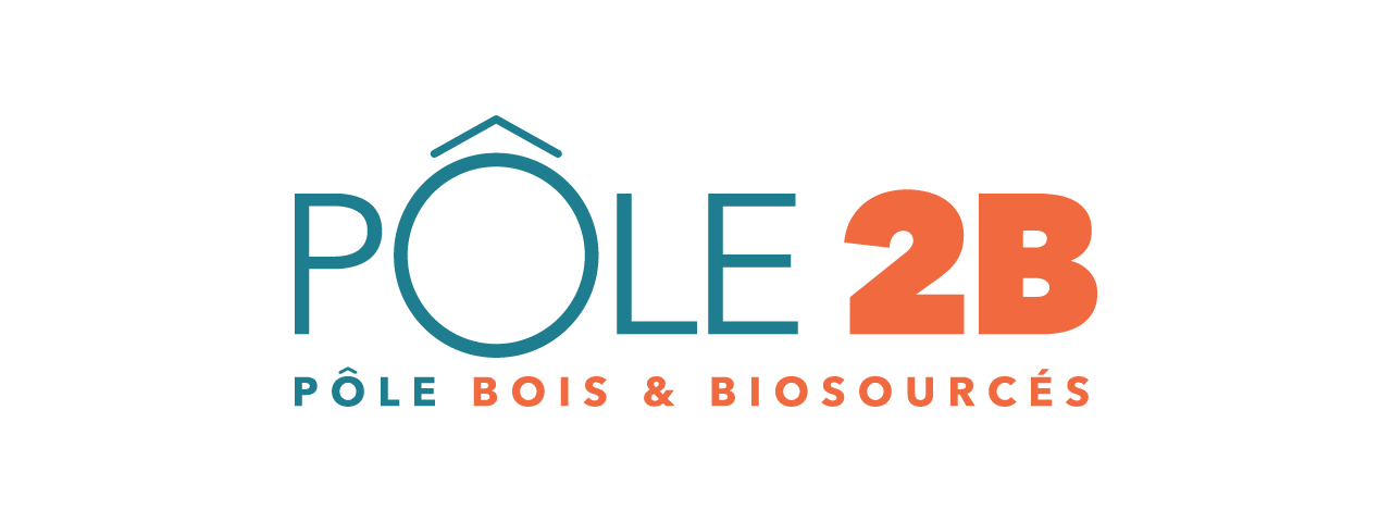 Pôle Bois Biosourcés - Construction bois et matériaux biosourcés