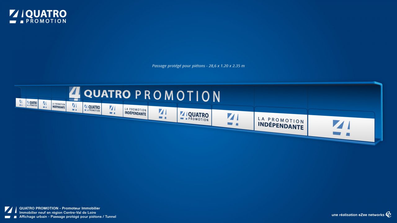 Quatro Promotion - Affichage urbain - Tunnel